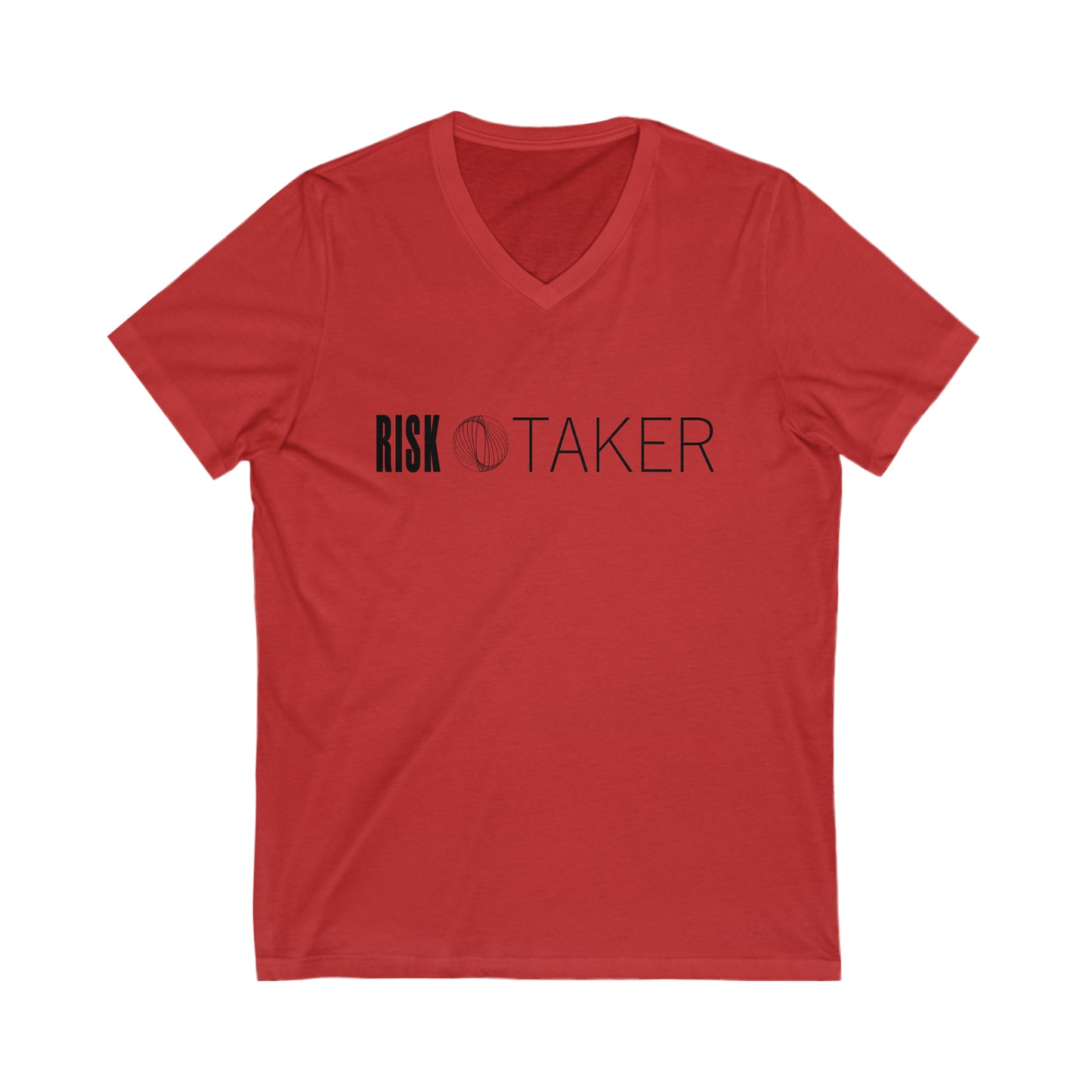 RISK TAKER Unisex Jersey Short Sleeve V-Neck Tee